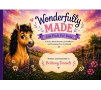 Wonderfully Made: Lila Finds her Voice