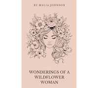 Wonderings of a Wildflower Woman