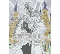 Wonderland Delirium 2: Ghosts Beyond The Milliner & The Knight