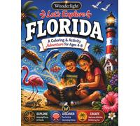 Wonderlight Let's Explore Florida: A Color and Activity Adventure for Ages 4-8