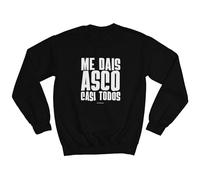 Wondernastic - Sudadera Me dais asco Casi Todos, Talla L, Color Negro, Sin Capucha, Unisex, Apta para Lavadora, Divertido y Original, Diseño Exclusivo