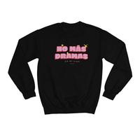Wondernastic - Sudadera No más Dramas en mi Vida, Talla M, Color Negro, Sin Capucha, Unisex, Apta para Lavadora, Divertido y Original, Diseño Exclusivo