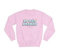 WONDERNASTIC - Sudadera No más Dramas en mi Vida, Talla S, Color Rosa, Sin Capucha, Unisex, Apta para Lavadora, Divertido y Original, Diseño Exclusivo