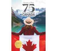 Wonders in Photos - 75 Scenic Places Across Canada: A Calming Canadian Travel Photo Book with 220+ Images - Ideal for Seniors, Caregivers, and Coffee Tables