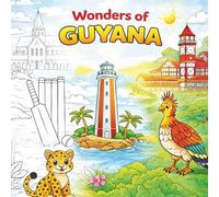 Wonders of Guyana: Colouring Book