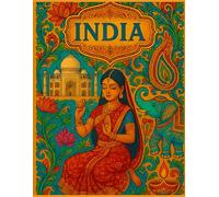 Wonders of India Coloring Book for Adults: A Cultural Journey with Mandalas, Elephants, Temples, and Iconic Landmarks for Relaxation and Mindfulness