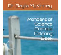 Wonders of Science Animals Coloring Book