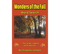 Wonders of the Fall Word Search: For kids, teens and adults
