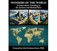 Wonders of the World: A Game of Traveling to the Ancient and Modern Sites