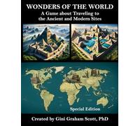 Wonders of the World: A Game of Traveling to the Ancient and Modern Sites: Special Edition