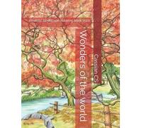 Wonders of the world: Realistic landscape coloring book Vol.1