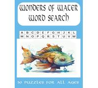 Wonders of Water Word Search Puzzle Book: Wonders of Water Word Search Puzzle Book