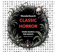 WonderSearch Classic Horror: A Full-Quote Horror & Gothic Word Search for Adults in Large Print with Solutions