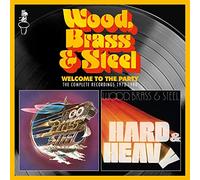 Brass Wood & Steel - Welcome To The Party