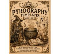 Wood Burning Patterns: Book 2 of 3 | Tracing Templates for Pyrography and Wood Burning | Halloween Patterns Featuring Pumpkins, Witches, Ghosts, Skeletons, Black Cats and Haunted Houses