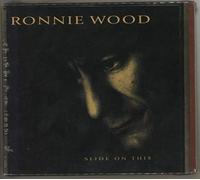 Wood, Ronnie - Slide on This -Bonus Tr-