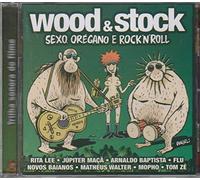Wood & Stock - Sexo: Oregano E Rock N Roll