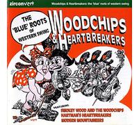 Woodchips & Heartbreakers - Blues Roots of Western Swing