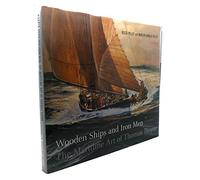Wooden Ships & Iron Men: The Maritime Art of Thomas Hoyne