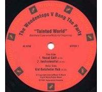 WOODENTOPS VS BANG THE PARTY - WOODENTOPS VS BANG THE PARTY / TAINTED WORLD