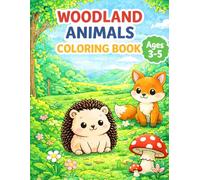 Woodland Animals Coloring Book for Kids: 35 Cute and Easy Forest Animal Coloring Pages | Ages 3-5 | Big Simple Designs with Thick Lines