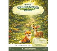 Woodland Animals Word Search for Kids: 55 Fun Forest-Themed Word Searches with Owls, Foxes & Deer | Ages 6-12 | Outdoor Adventure Puzzles (ANIMALS & NATURE - SERIES 2)