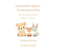 Woodland Baby Animals - Coloring Book for Kids: 30 Cute Woodland Baby Animals to Color