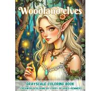 Woodland elves: A Magical Coloring Journey with Enchanted Elves, Forest Spirits, and Whimsical Woodland Scenes