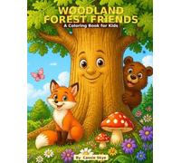 Woodland Forest Friends: A Coloring Book for Kids
