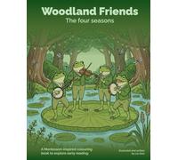 Woodland Friends: The Four Seasons | Montessori Inspired Mindful Observation and Vocabulary Colouring book| English (UK, CAD)