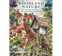 Woodland Nature Ephemera Book for Junk Journals: A Beautiful Collection of 230+ Vintage Forest Cutouts with Birds, Butterflies, Mushrooms, Wildflowers ... for Collage, Scrapbooking and Paper Crafts