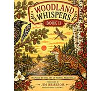 Woodland Whispers Book II: Inspired by the art of Norval Morrisseau