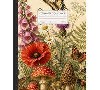 Woodland Wildflowers: A Vintage Botanical Composition Notebook with Wildflowers, Butterflies, and Woodland Mushrooms