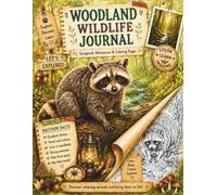 Woodland Wildlife Journal: Scrapbook Adventure & Coloring Pages