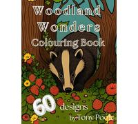 Woodland Wonders: An Adorable British Woodland Animals Colouring Book for Adults - Hedgehogs, Foxes, Badgers, Squirrels & More