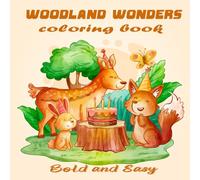 woodland wonders: Bold & Easy Animal Designs for Adults and Kids