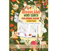 Woodland Wordsearch Coloring Book for kids 6-8 years: Gain reading mastery in kindergarten, grades 1 and 2 by recognizing and coloring the letters and words of the puzzles