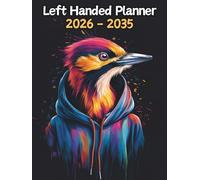 Woodpecker Left Handed Planner: 10 Year Monthly | Large 120 Month Calendar | Gift For People Who Love Avian Animals, Bird Lovers | Ideal for ... and Busy Individuals | 8.5 x 11 Inches | v1