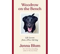 Woodrow On The Bench (ebook)