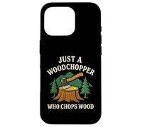 Woods Man Woodchopper Hacha de leña para cortar leña Woodland Camping Carcasa para iPhone 16 Pro