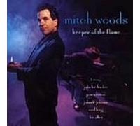 Woods, Mitch - Keeper of The Flame