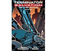 Woods, Pete - TERMINATOR SALVATION FINAL BATTLE 01