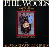 Woods, Phil - And His European Rhythm Machin
