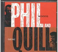 Woods,Phil - Phil and Quill [Import]
