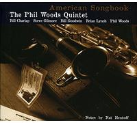 Woods, Phil -Quintet- - American Songbook Volume 1