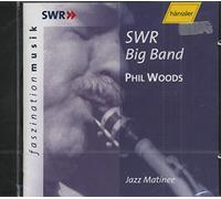 Woods - Phil Woods - Jazz Matinee