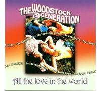 Woodstock Generation-All the Love in the World (16 tracks) - Woodstock Generation