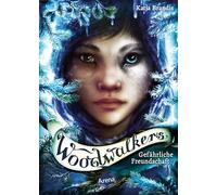 Woodwalkers (2). Gefährliche Freundschaft: Band 2 der ersten Staffel der Bestseller-Reihe um den Pumajungen Carag und die Gestaltwandlerschule Clearwater High