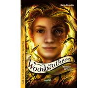 Woodwalkers (4). Fremde Wildnis: Band 4 der Gestaltwandler-Abenteuer ab 10 (Schullektüren in Einfacher Sprache) für gemeinsame Leseerlebnisse