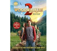 Katja Brandis – Woodwalkers – der Film (2): Making-of, historia extra y diario de cine